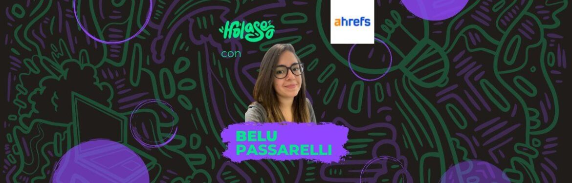 Hola SEO - Belén Passarelli